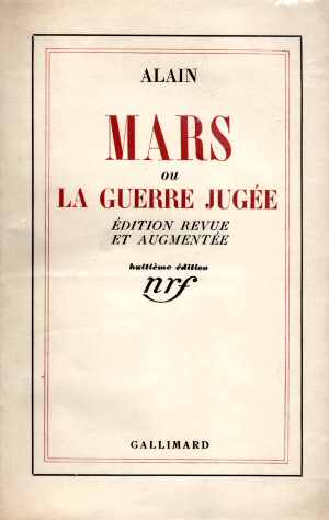 Mars, ou la Guerre Jugée (Alain 1921 - Ed. 1936)